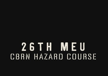 26th MEU Conducts CRBN Hazard Training