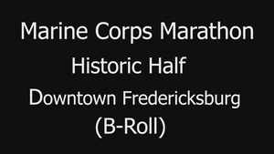 Marine Corps Marathon: Historic Half B-Roll
