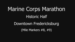 Marine Corps Marathon: Historic Half Mile Markers #8 & #9