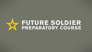 The Future Soldier Preparatory Course-Overview