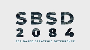 SBSD 2084: Sustaining Sea-Based Strategic Deterrence into the Future