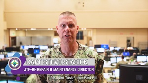 Joint Task Force-Red Hill (JTF-RH) Repairs and Maintenance Director explains the role of the repairs and maintenance department in the safe and expeditious defueling of RHBFSF