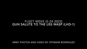 Fort Hamilton Salute to Ships marks the beginning of NYC Fleet Week 2023 -(Long version)