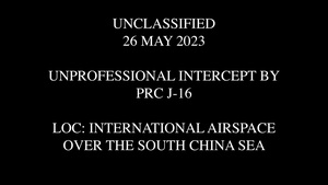 Unprofessional Intercept of U.S. aircraft over South China Sea