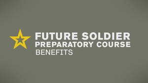 The Future Soldier Preparatory Course-Benefits