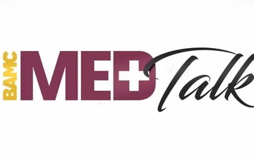 Med Talk; Episode 8: Staying Proactive with Men's Health