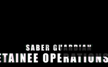 508th MPs conduct detainee operations training with NATO partners during Saber Guardian