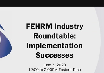 FEHRM Industry Roundtable: Implementation Successes