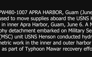 Naval Oceanography Detachment Conducts HSL Operations as Part of Typhoon Mawar Recovery Effort