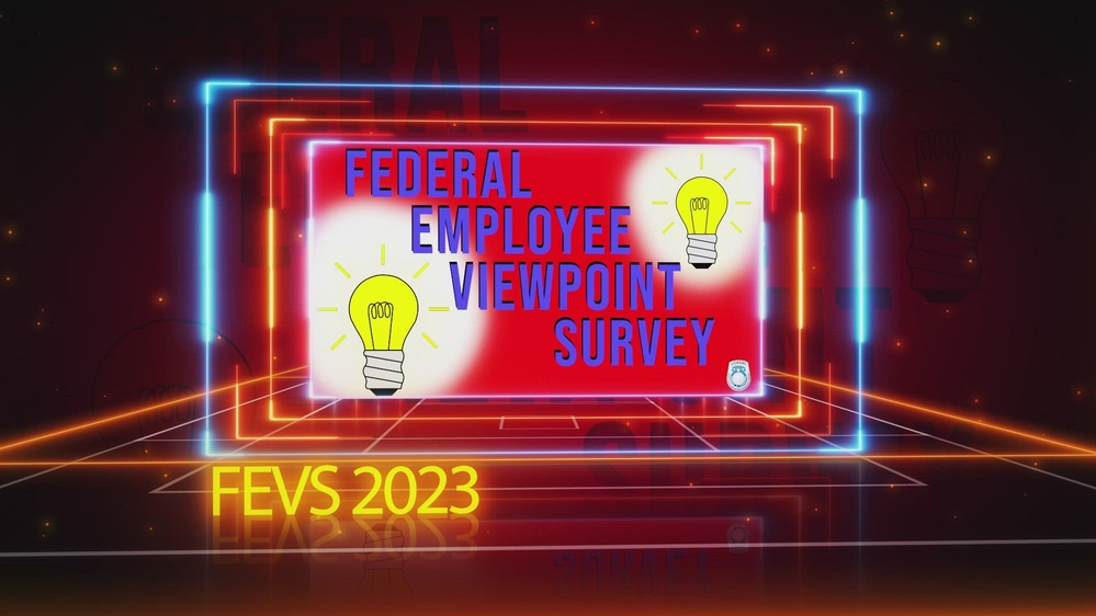 DVIDS - Video - Federal Employee Viewpoint Survey 2023