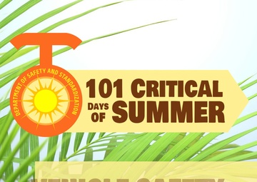 2023 101 Critical Days of Summer Vehicle Safety