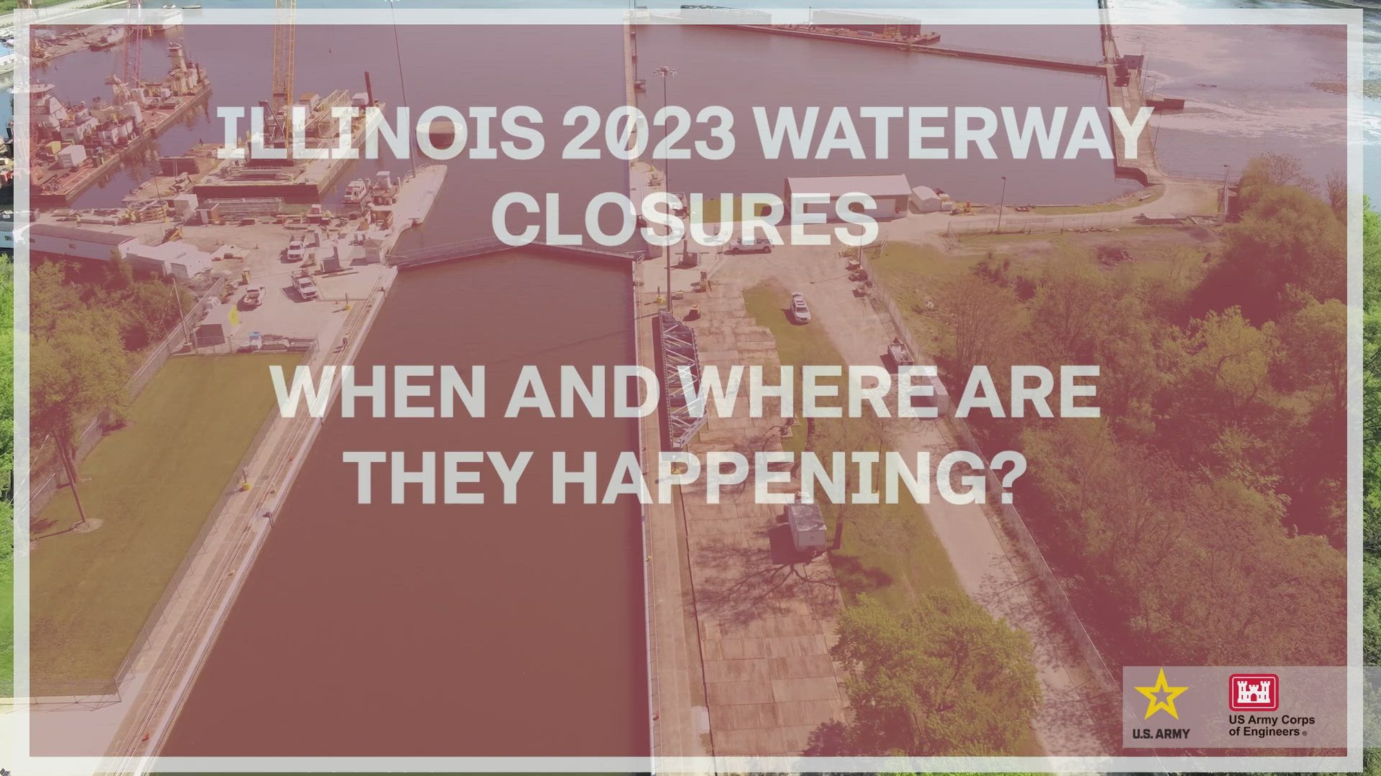 Check out what's happening during the Illinois Waterway Closures this summer. 