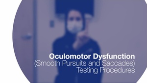 Screening for Screening for Saccades/Pursuits (video descriptive version)