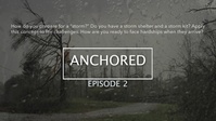 Foundation: Episode 2 Anchored