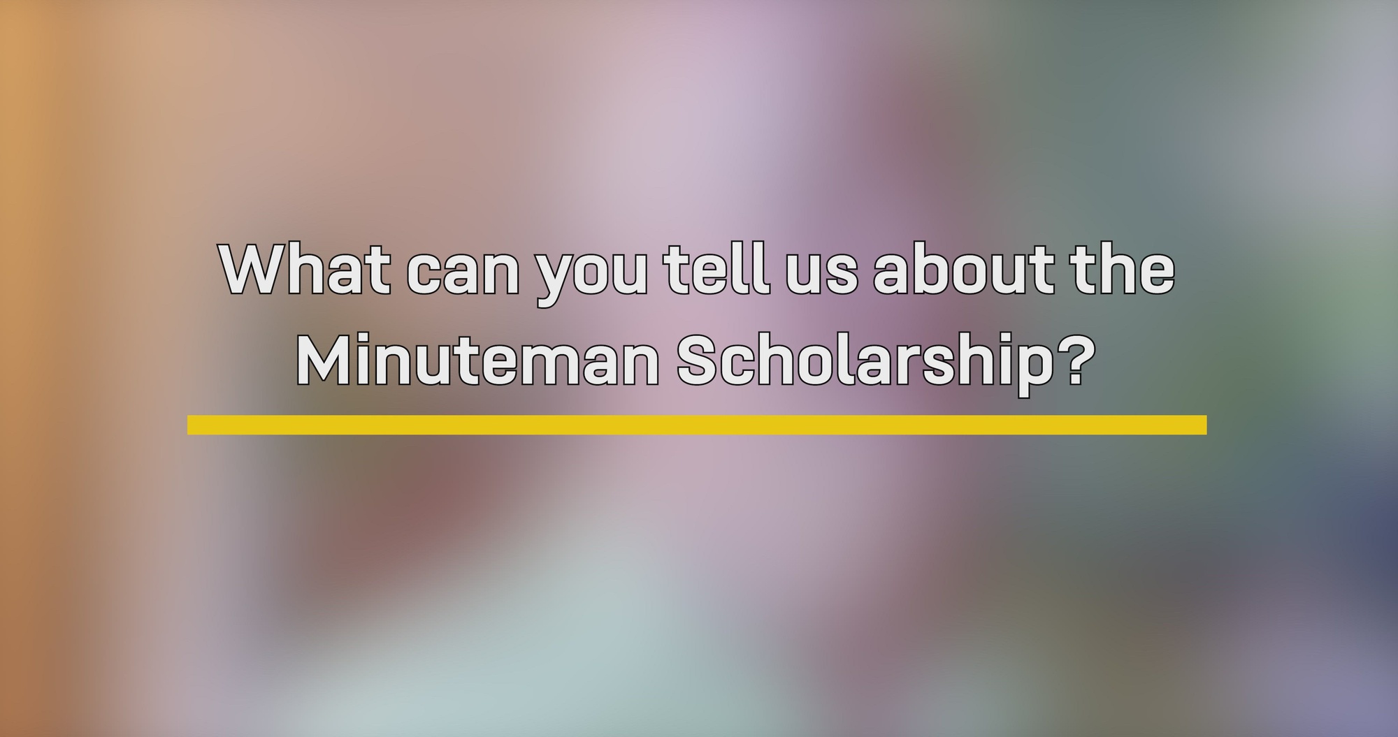 Army Reserve Ambassador Jim Bernet tells us about the Army Reserve Minuteman Scholarship.