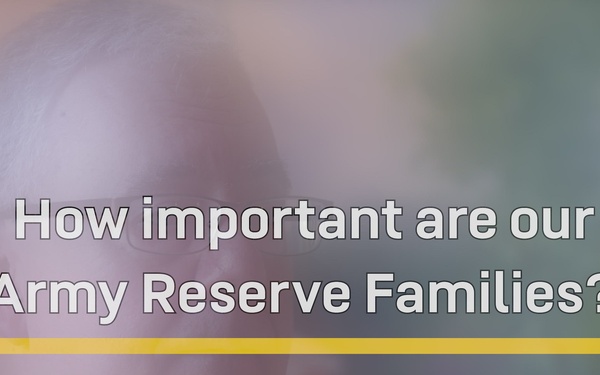 ARA Highlight: Army Reserve Families