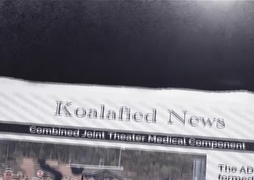 Koalafied News: ADF, U.S. Combined Joint Theater Medical Component Vol. 1