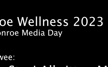 Monroe Wellness 2023: West Monroe Media Day