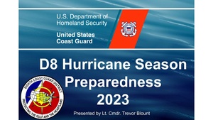 Coast Guard District 8 Hurricane Preparation Video 2023