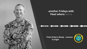 Fridays with Fleet: Fleet Orders - Ready to Fight
