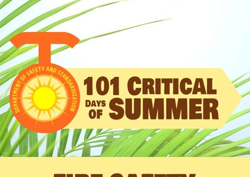 101 Critical Days of Summer - Fire Safety