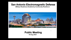 San Antonio Electromagnetic Defense SA-EMD 18 Aug 2023 Public Update