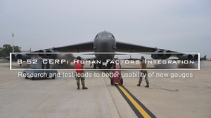 Test Team Researches Human Factors Integration into B-52 CERP