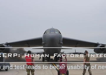 Test Team Researches Human Factors Integration into B-52 CERP