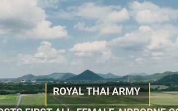 Royal Thai Army, US Soldiers Participate in Historic All-Female Airborne Course 