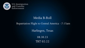 Repatriation flight to Central America - 7:15am