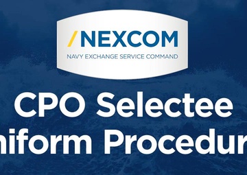 CPO Selectee Uniform Procedures (NEXCOM)