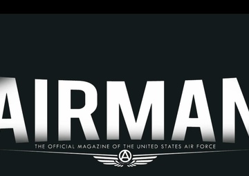 Airman Magazine Teaser