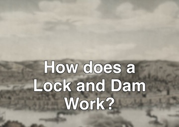 History of the Monongahela River Navigation System: The U.S. Army Corps of Engineers