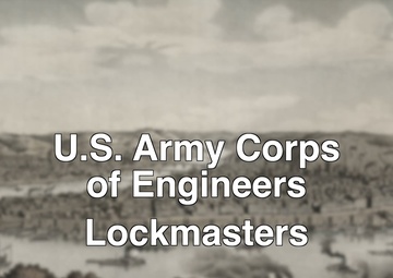 U.S. Army Corps of Engineers: Lockmasters