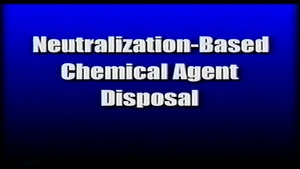 Neutralization-Based Chemical Agent Disposal