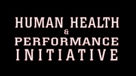 Human Health and Performance Initiative