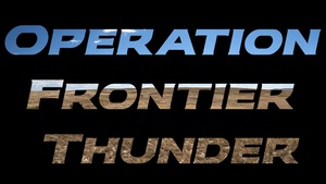 91st MSFS conducts Operation Frontier Thunder