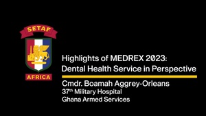 SETAF-AF MEDREX CDE: "Highlights of MEDREX 2023: Dental Health Service in Perspective"