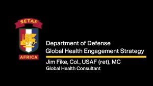 SETAF-AF MEDREX CDE:  "DOD Global Health Engagement Strategy"