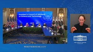 President Biden Holds a Meeting with the President's Council of Advisors on Science and Technology