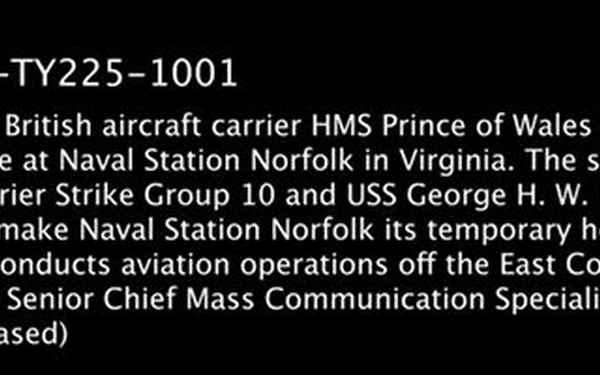 HMS Prince of Wales (R09) Arrives at Naval Station Norfolk