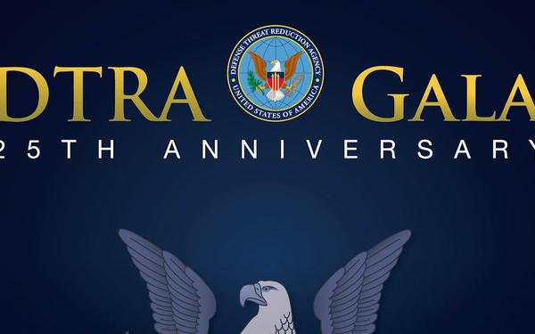 Defense Threat Reduction Agency Celebrates 25 Years