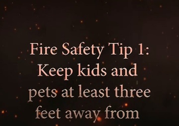 Cooking Fire Safety Tip 1: Keep kids and pets at least three-feet away from a hot stove