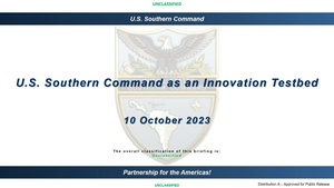 AUSA 2023 Warriors Corner: United States Southern Command as an Innovation Testbed