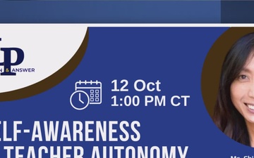 LPQ&amp;A 12 Oct 2023 Featuring Ms. Chiayi Kay Lin Presenting Self-Awareness in Teacher Autonomy