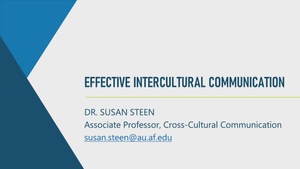 Effective Intercultural Communication for Working with Americans – Dr. Susan Steen