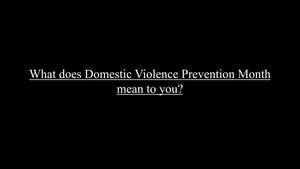 Domestic Violence Awareness and Prevention command team message