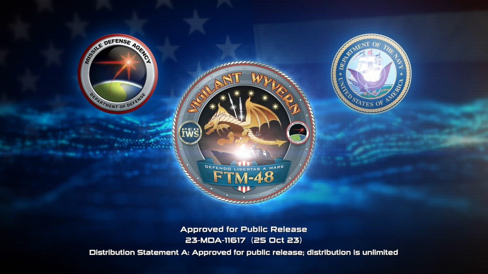 DVIDS - Video - Vigilant Wyvern / Flight Test Aegis Weapon System-48 (FTM-48)