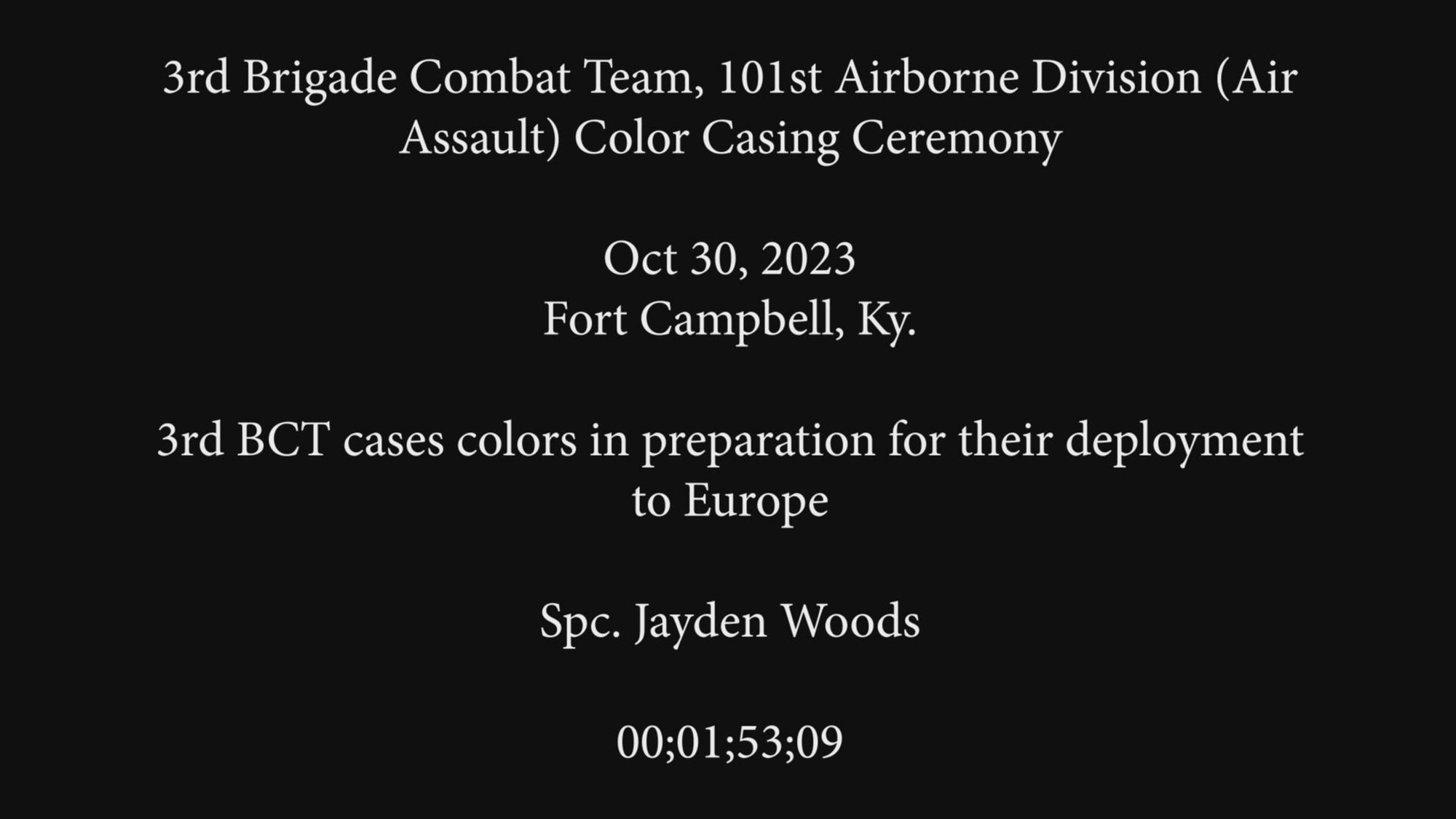 The 3rd Brigade Combat Team “Rakkasans”, 101st Airborne Division (Air Assault), cases their colors prior to their deployment, on October 30, 2023, at Fort Campbell, Ky. 3rd BCT will deploy approximately 3,400 Soldiers from Fort Campbell to Eastern Europe. (U.S. Army video by Spc. Jayden Woods, 40th PAD)