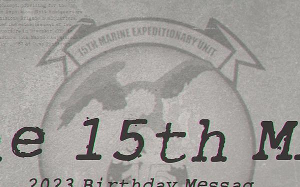 15th MEU Marine Corps Birthday Message: America’s Vanguard Force